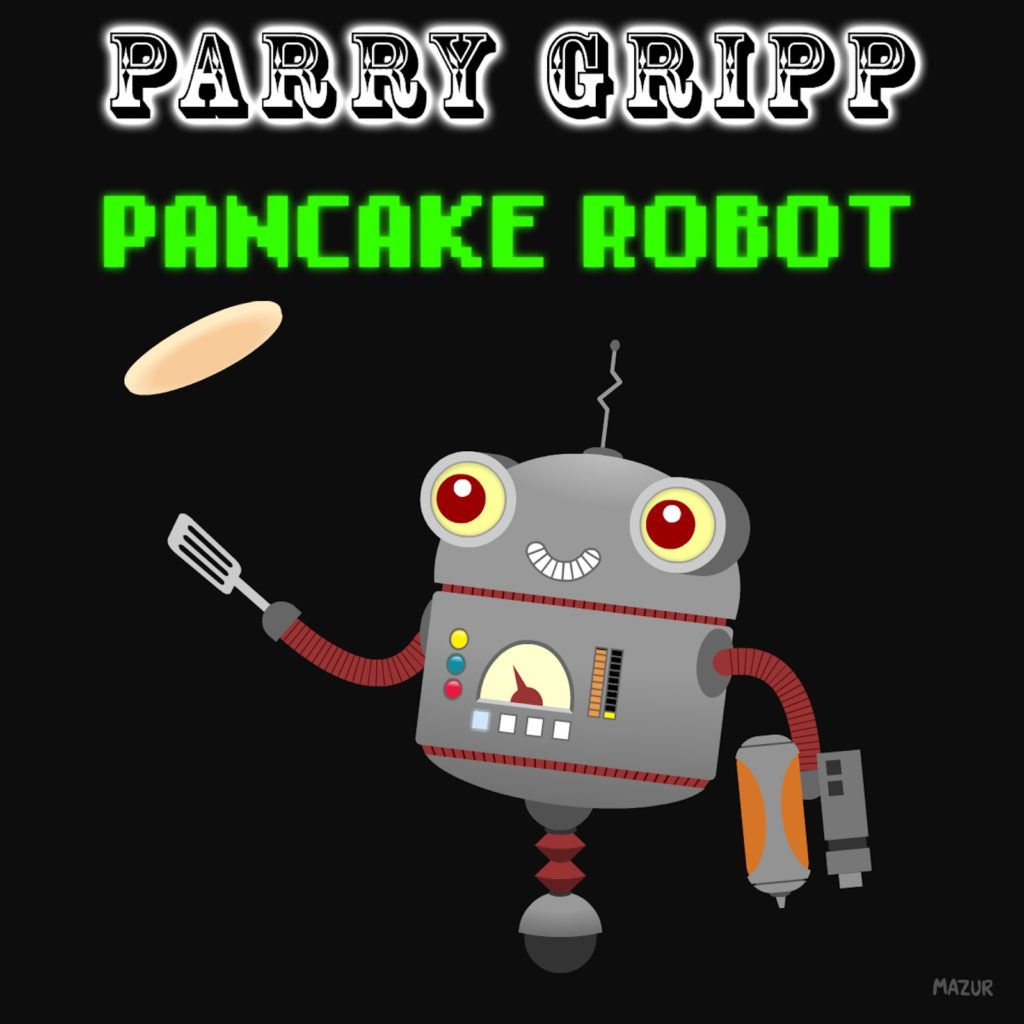 Pancake Robot Parry Gripp